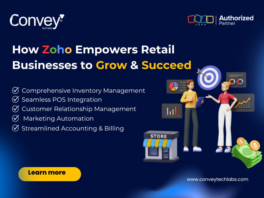 How Zoho Empowers Retail Businesses to Grow and Succeed